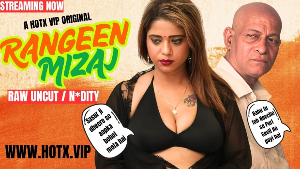 Rangeen Mizaj 2025 HotX Hindi Uncut Short Film