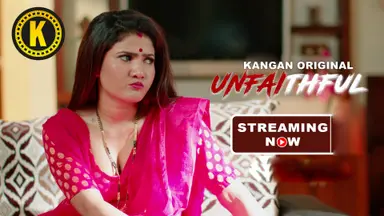 Unfathfull S01E01 2025 Kangan Hindi Hot Web Series